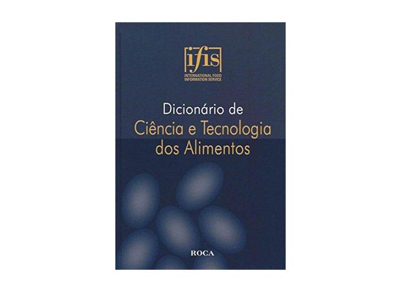 Dicionario De Ciencia E Tecnologia Dos Alimentos - 9788572417280