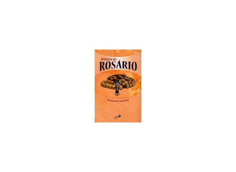 História do Rosário - Giulietti, Emanuele - 9788534939577