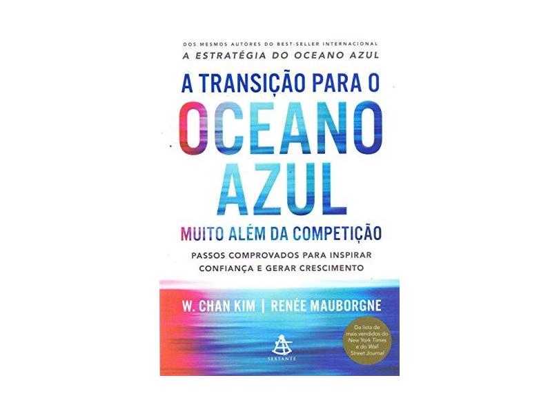 A Transição Para O Oceano Azul - Mauborgne, Renée - 9788543105567