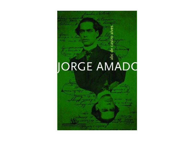 Abc de Castro Alves - Amado, Jorge - 9788535916591