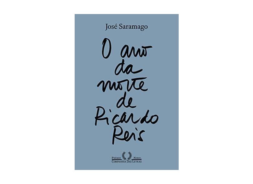 o Ano Da Morte De Ricardo Reis - José Saramago - 9788535930429