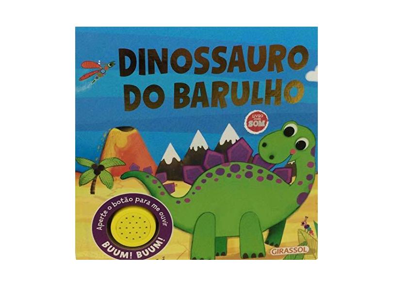 Histórias do Barulho. Dinossauro do Barulho - Vários Autores - 9788539422500