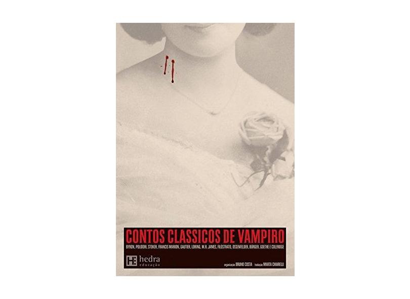 Contos Clássicos de Vampiro - Costa, Bruno - 9788565206228