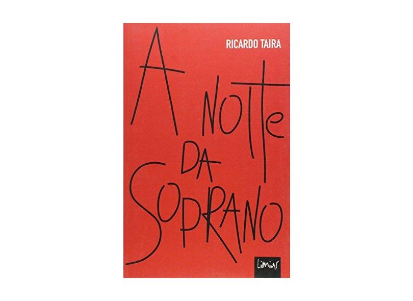 A Noite da Soprano - Ricardo Taira - 9788588075597
