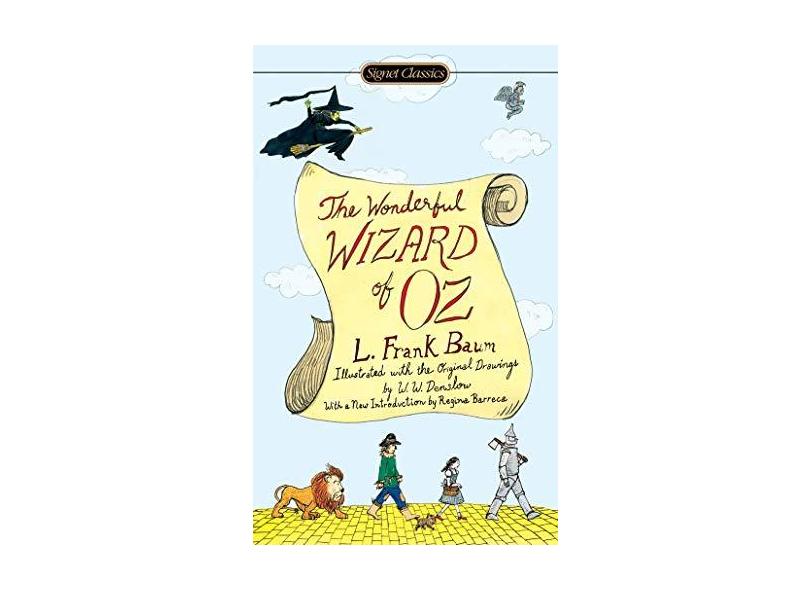 The Wonderful Wizard of Oz - L. Frank Baum - 9780451530295