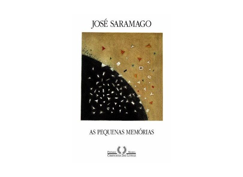 As Pequenas Memórias - Saramago, José - 9788535909296