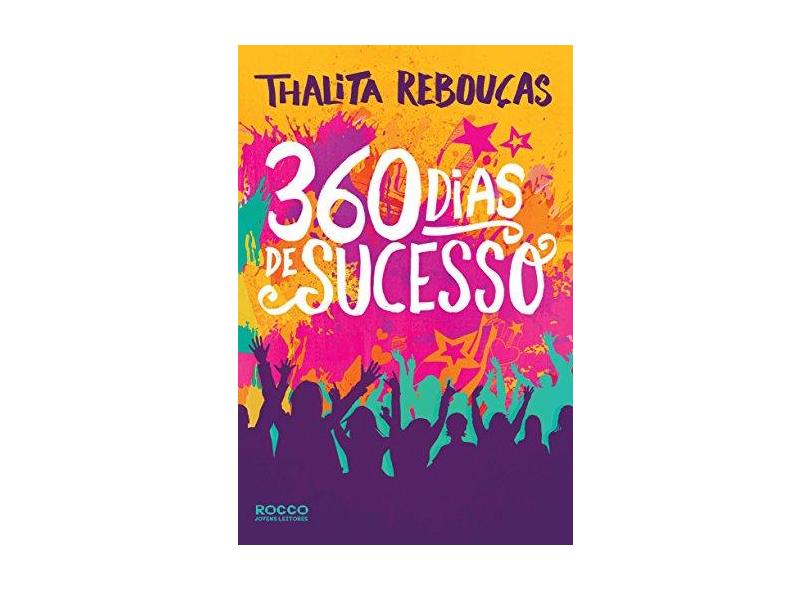 360 Dias de Sucesso - Rebouças, Thalita - 9788579802201
