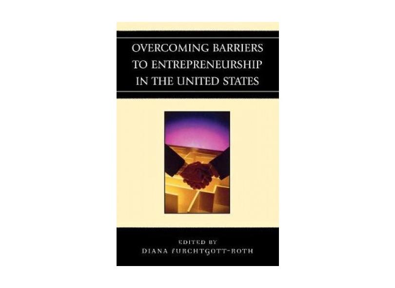 Overcoming Barriers to Entrepreneurship in the United States com o ...