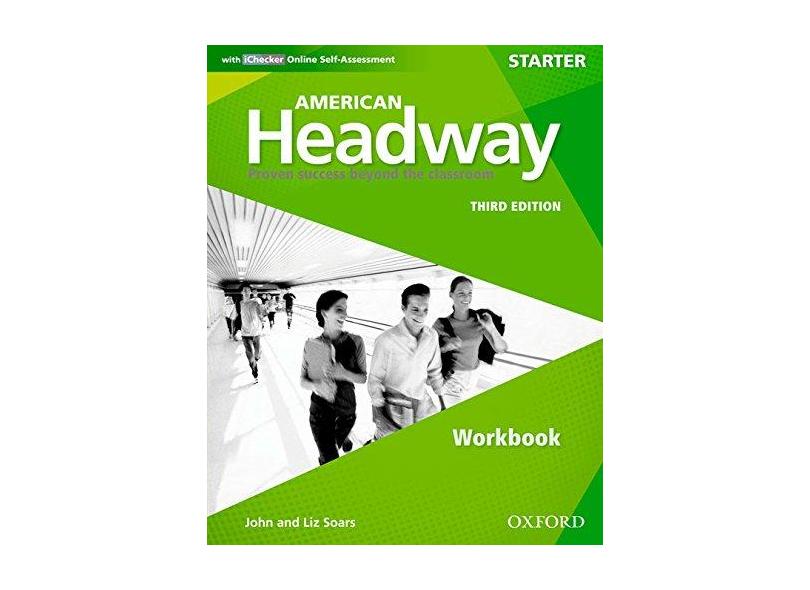 American Headway - Starter - Workbook - John Soars; Liz Soars - 9780194725460