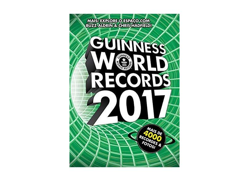 Guinness World Records 2017 - V&#225;rios Autores - 9788569514169