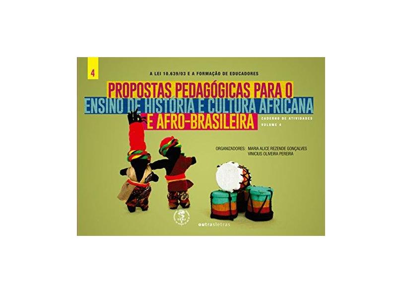 Propostas Pedagogicas Para O Ensino Da Historia E - "pereira, Vinicius Oliveira" - 9788588642997
