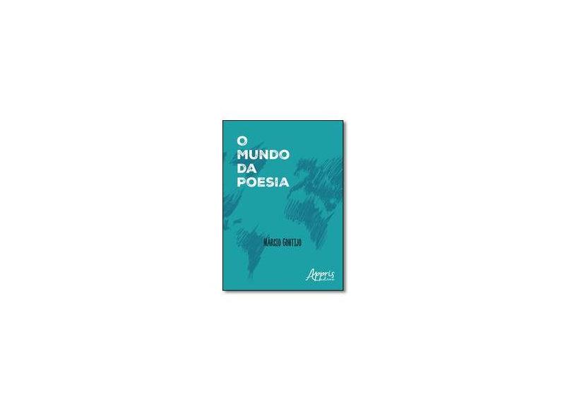 eBook O Mundo da Poesia - Márcio Gontijo - 9788547302269