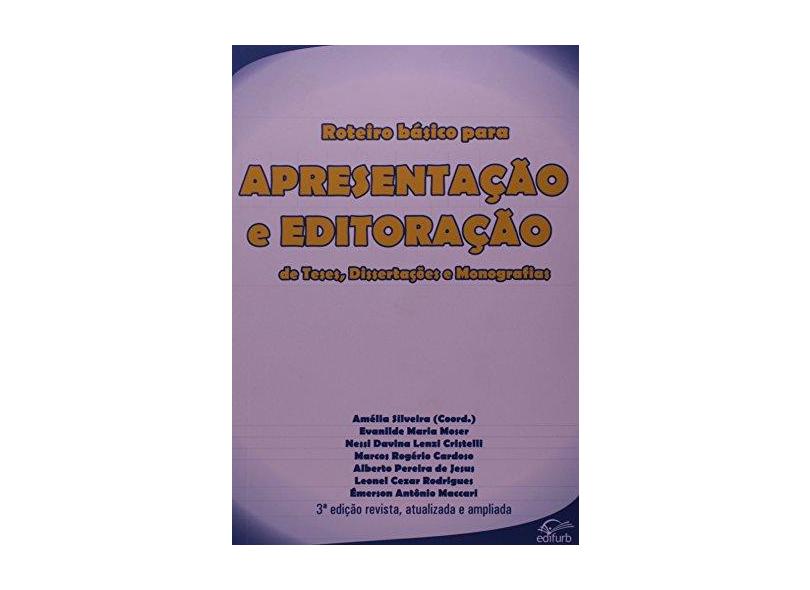 Roteiro Básico para Apresentação e Editoração - Amélia Silveira - 9788571142374