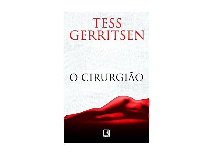 O Cirurgião by Tess Gerritsen