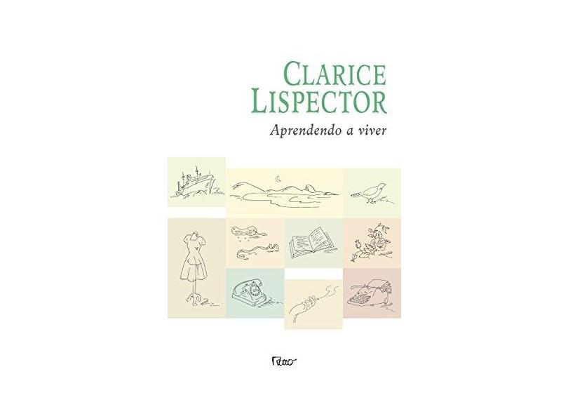 Aprendendo a Viver - Lispector, Clarice - 9788532517593