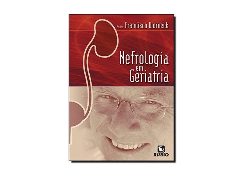 Nefrologia Em Geriatria - Capa Comum - 9788577710171