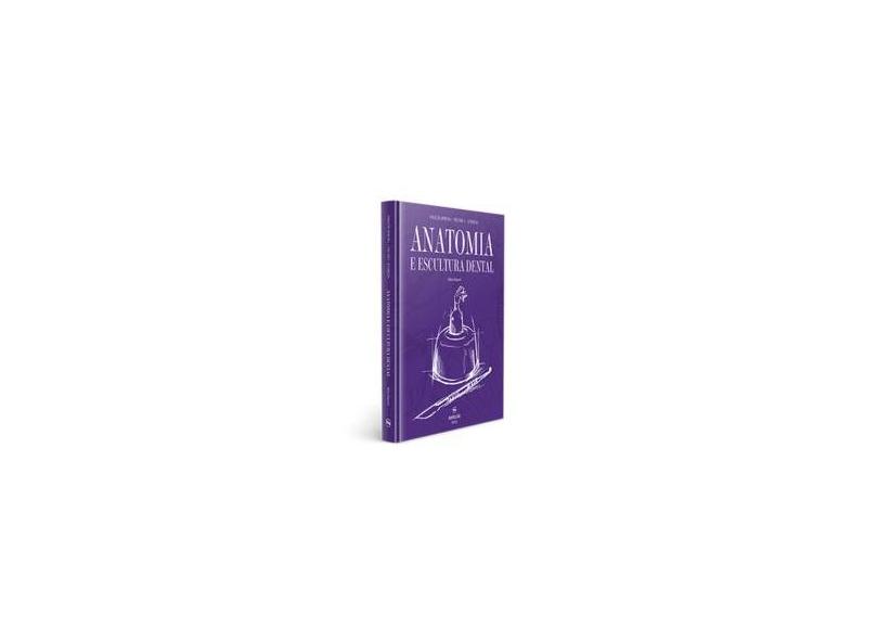 Anatomia e Escultura Dental - Vol.1 - Coleção Apdesp - Hilton Riquieri - 9788548000133
