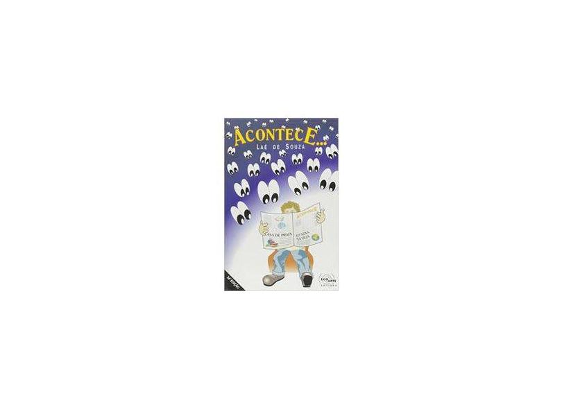 Acontece... - A. J. Laé De Souza - 9788587588012