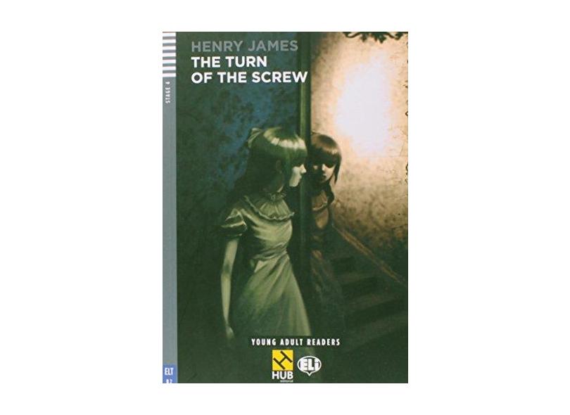 The Turn Of The Screw B2 - With Audio CD Booklet - James, Henry; James, Henry - 9788563623782