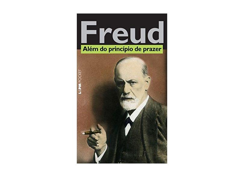 Além do Principio do Prazer - Bolso - Sigmund Freud - 9788525437341
