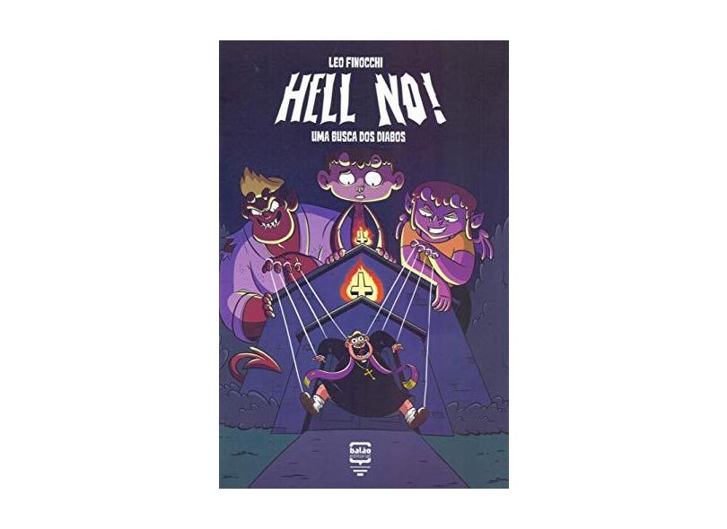 Hell No. Uma Busca dos Diabos - Leo Finocchi - 9788563223616