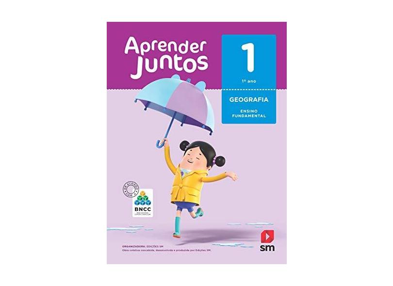 LIVRO AJ GEOGRAFIA 1 (LA) BNCC ED 2018 - Edições Sm - 9788518801517