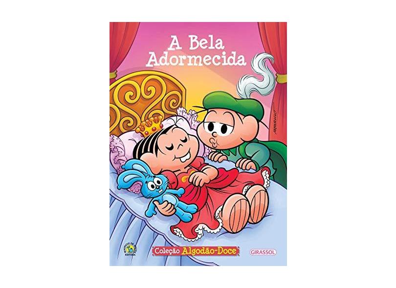 A Bela Adormecida - Volume 1. Coleção Turma da Monica Algodão Doce - Maurício De Sousa - 9788539417711
