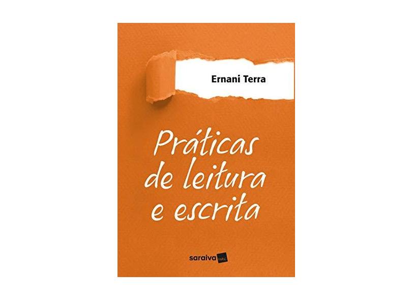 Práticas De Leitura E Escrita - Ernani Terra - 9788571440050