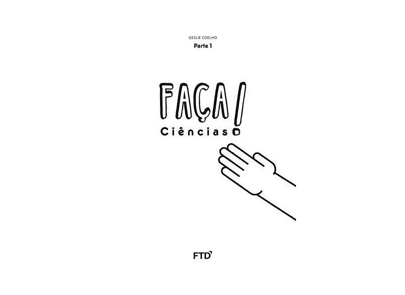 CJ- Faça Ciências - 5º Ano - Geslie Coelho; - 7898592135230