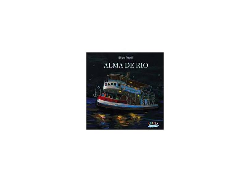 Alma de Rio - Ellen Pestili - 9788524914393