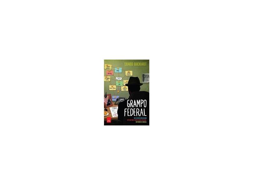 Grampo Federal - Burckhardt, Eduardo - 9788544100714