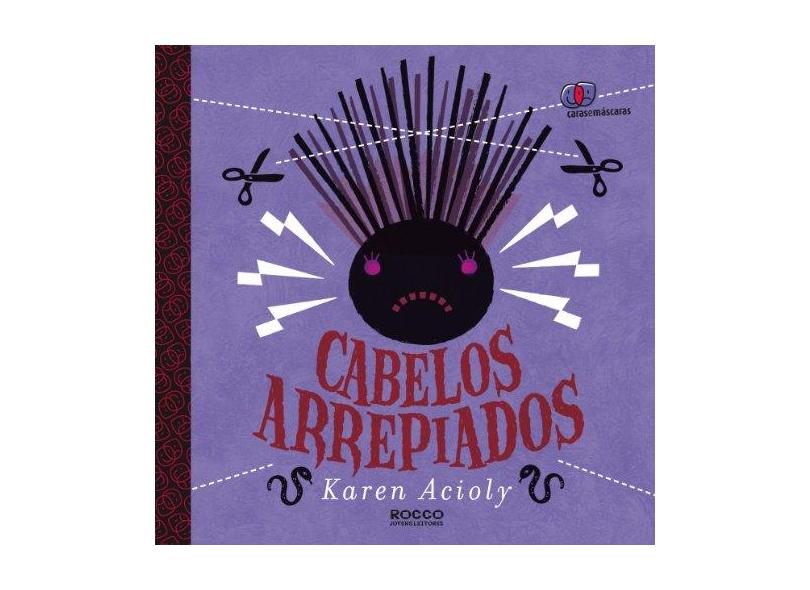 Cabelos Arrepiados - Acioly, Karen - 9788579801792