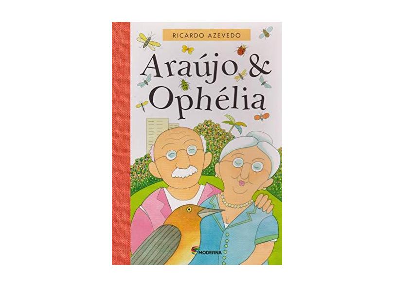 Araújo & Ophélia - Azevedo, Ricardo - 9788516051099