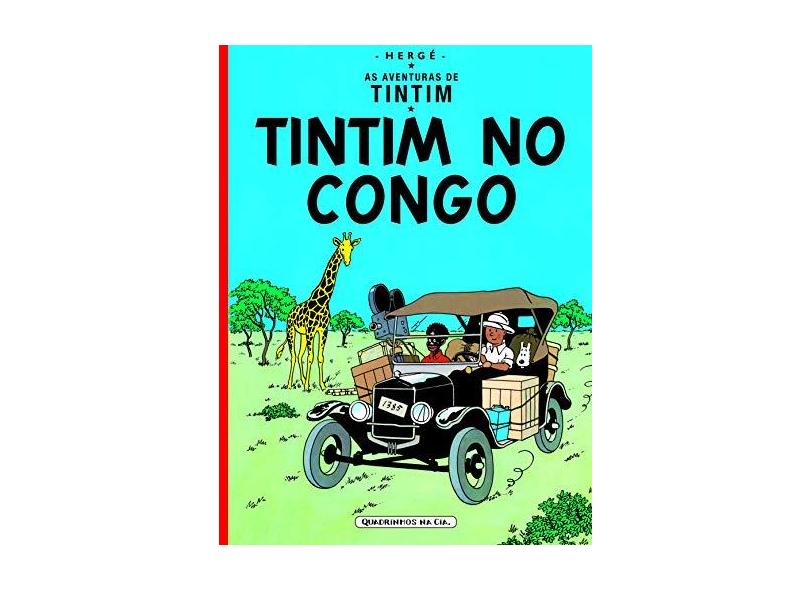 Tintim no Congo - Col. As Aventuras de Tintim - Herge - 9788535911688