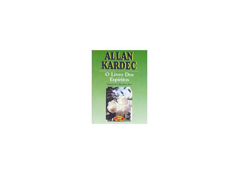 O Livro Dos Espíritos - Allan Kardec - 9788573600339