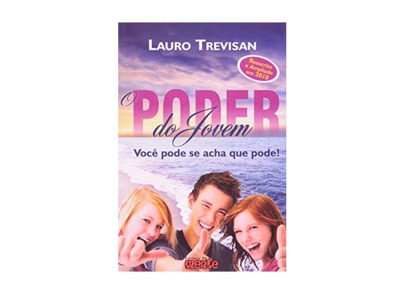 O Poder do Jovem - Trevisan, Lauro - 9788571510043
