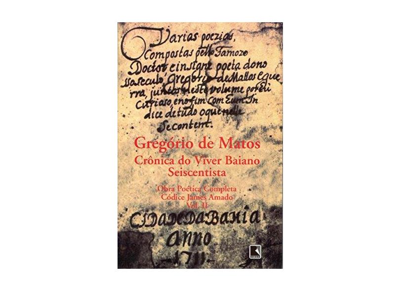 Gregório de Matos. Obra Poética Completa - 2 Volumes - Capa Comum - 9788501032003