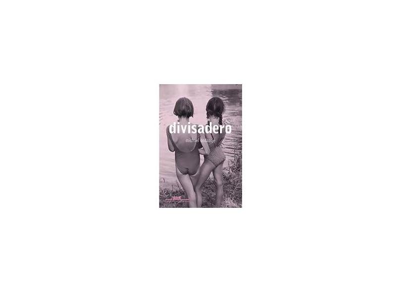 Divisadero - Ondaatje, Michael - 9788535913668