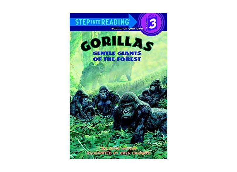 Gorillas: Gentle Giants of the Forest - Joyce Milton - 9780679872849
