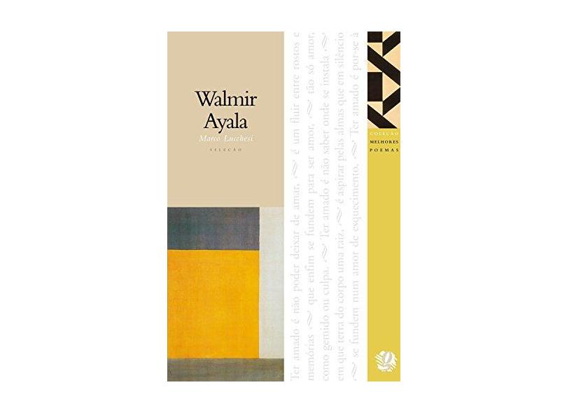 Walmir Ayala - Col. Melhores Poemas - Ayala, Walmir - 9788526012714