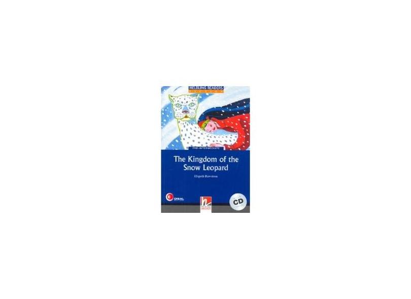 Kingdom Of The Snow Leopard, The - Pre-Intermediate - With CD - Elspeth Rawstron - 9783852720067