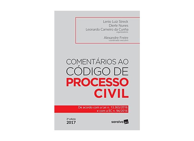 Comentários ao Código de Processo Civil - Lenio Luiz Streck - 9788547217686