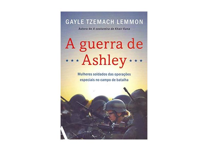 A Guerra De Ashley - Tzemach Lemmon, Gayle - 9788569474401