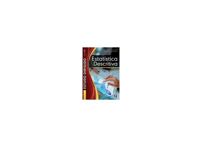 Estudo Dirigido de Estatistica Descritiva - 2ª Ed. - Akanime, Carlos Takeo - 9788571945289
