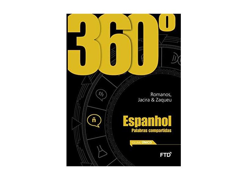 360º - Espanhol - Palabras Compartidas - Vol. Único - Borges Jr., Zaqueu Machado; Carvalho, Jacira Paes De; Roamnos, Henrique - 7898592131928