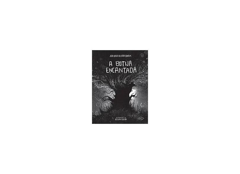 A Botija Encantada - João Bosco Bezerra Bonfim - 9788536820002
