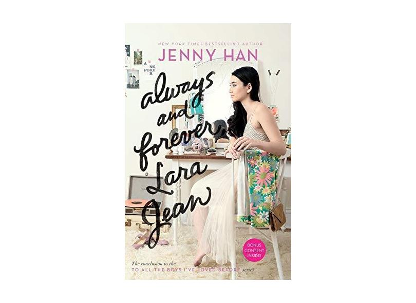 Always and Forever, Lara Jean - Jenny Han - 9781481430494