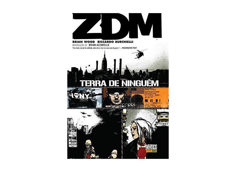ZDM - Terra De Ninguém - Volume - 1 - Brian Wood - 9788573516043