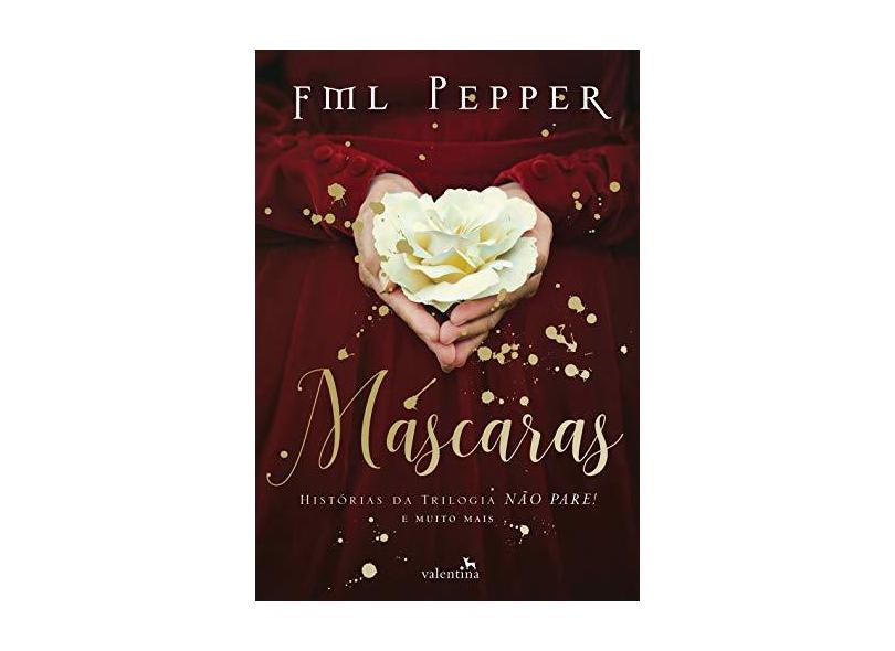 Máscaras - Pepper , Fml - 9788558890748