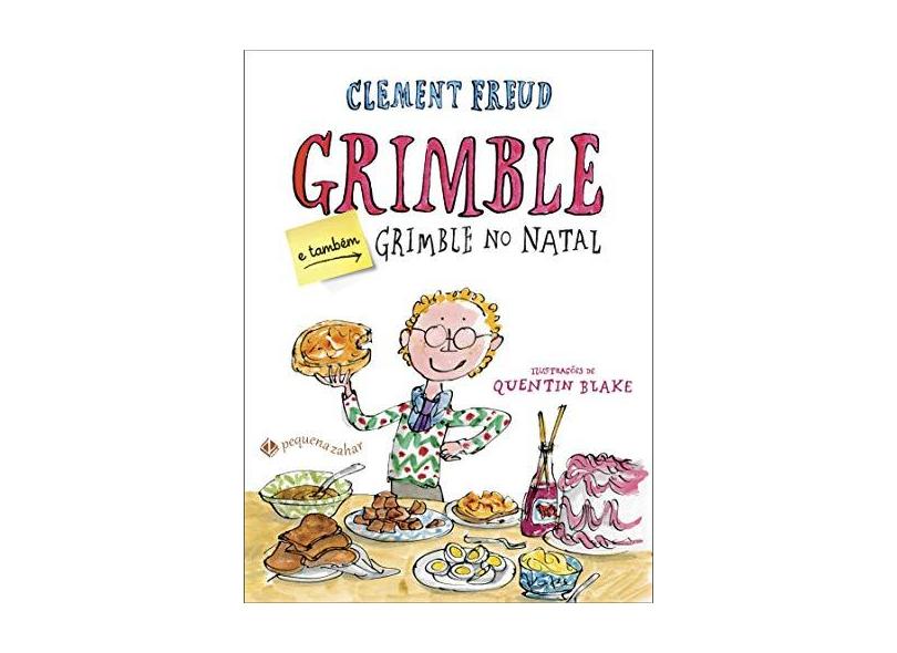 Grimble - e Também Grimble No Natal - Blake, Quentin ; Freud, Clement - 9788566642247